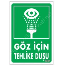 Göz İçin Tehlike Duşu Uyarı Levhası 17,5x25 KOD:1021