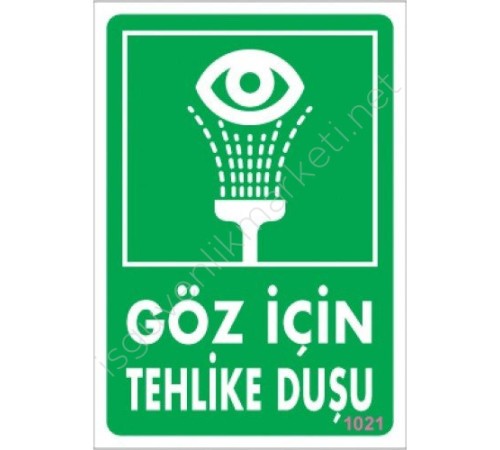 Göz İçin Tehlike Duşu Uyarı Levhası 17,5x25 KOD:1021 Göz İçin Tehlike Duşu Uyarı Levhası 17,5x25 KOD:1021