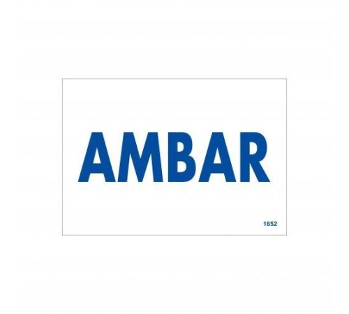 Amabar Uyarı Levhası 17,5x25 KOD:1652