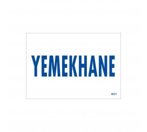 Yemekhane Uyarı Levhası 17,5x25 KOD:1671 Yemekhane Uyarı Levhası 17,5x25 KOD:1671