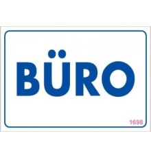 Büro Uyarı Levhası 17,5x25 KOD:1698