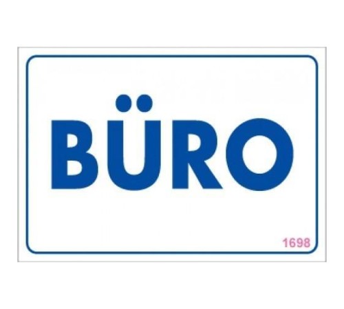 Büro Uyarı Levhası 17,5x25 KOD:1698 Büro Uyarı Levhası 17,5x25 KOD:1698