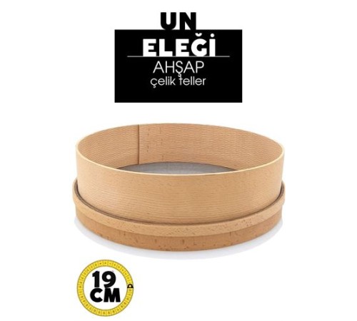 Ahşap Un Eleği 19 CM Ahşap Un Eleği 19 CM