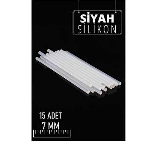 7 mm 15 Adet Sıcak Silikon 7 mm 15 Adet Sıcak Silikon