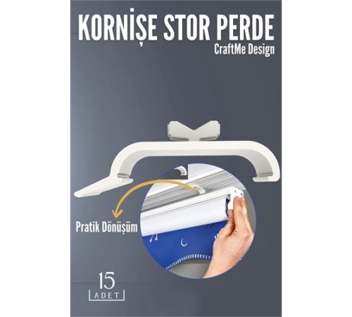 Kornişe Stor Perde Montaj Aparatı 15 ADET