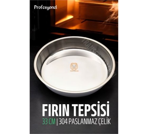 Çelik Fırın Tepsisi 33 cm 304 Paslanmaz Çelik Çelik Fırın Tepsisi 33 cm 304 Paslanmaz Çelik
