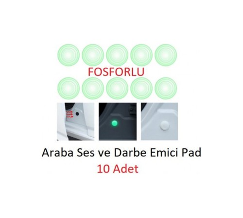 Araba Kapı Darbe Emici Stoper Ses Gürültü Önleyici 10'lu Fosforlu