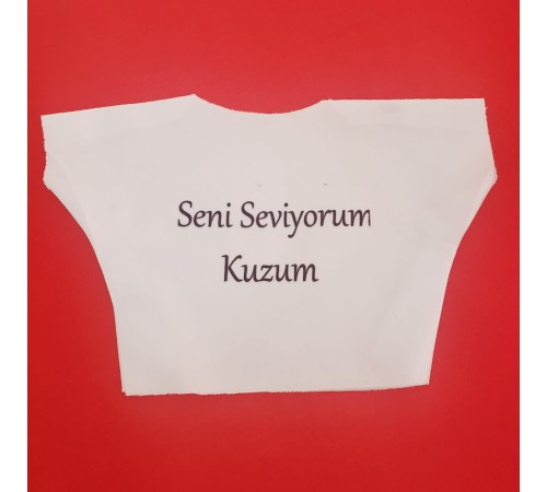 Seni Seviyorum Kuzum Yazılı Oyuncak Peluş Tişörtü