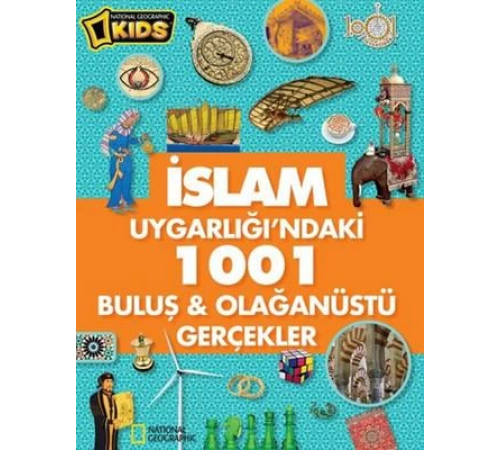 İslam Uygarlığın.1001 Buluş Olağanüstü