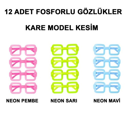   Fosforlu Kare Model Glow Parti Gözlüğü Karanlıkta Yanan Gözlükler 12 Adet