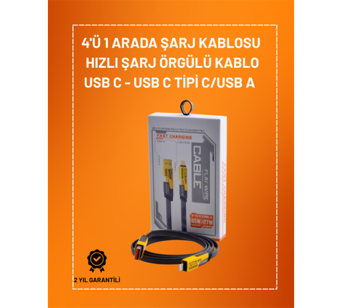 4'ü 1 Arada USB Hızlı Şarj ve Veri Kablosu – 65W Güç, Çoklu Bağlantı, 1.2m