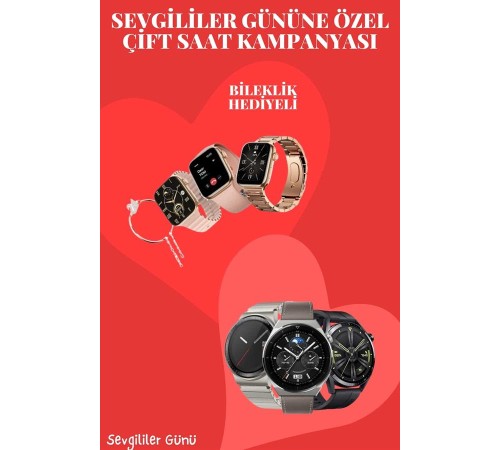 Sevgiliye Özel Yeni Nesil Akıllı Saat Çiftlere Özel Kampanya Çift Saatleri
