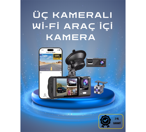 Üç Kameralı 1080p Full HD Araç İçi Kamera – G-Sensörlü ve Gece Görüşlü