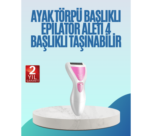Şarjlı Epilatör ve Ayak Törpüsü Seti