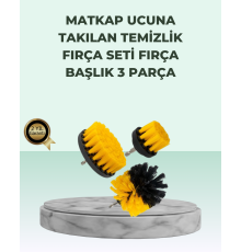 Matkap Uyumlu Temizlik Fırçası Seti 3’lü Çok Amaçlı