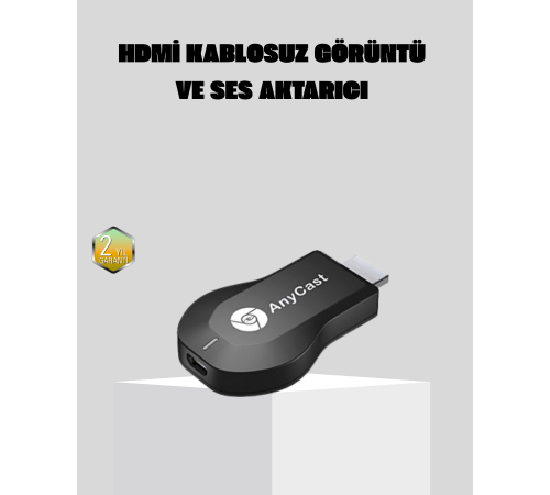 Kablosuz HDMI Görüntü ve Ses Aktarıcı – Anycast M9 Plus Tak-Çalıştır TV Adaptörü