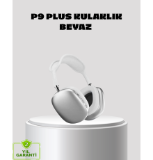 P9 Pro Plus Kablosuz Kulaklık – Üç Mikrofonlu, Uzamsal Ses ve Hızlı Şarj Özellikli