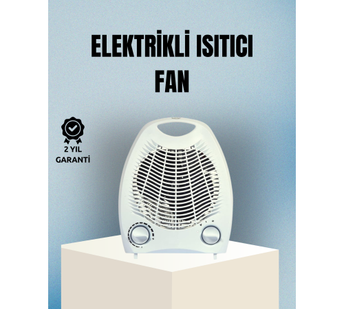 Fanlı Elektrikli Isıtıcı – 3 Kademeli Isı Ayarı ve Güvenli Kullanım