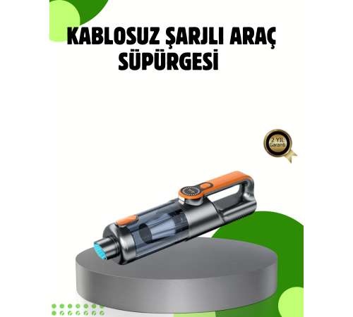 Şarjlı Kablosuz El Süpürgesi Yüksek Emiş Güçlü ve Çok Başlıklı