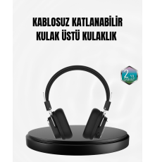 Kablosuz Bluetooth Kulak Üstü Kulaklık Kristal Ses Kalitesi ve Ergonomik Yapı