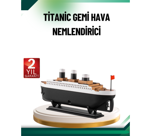 Buhar Efektli Titanik Gemi Oda Kokusu Difüzör LED Işıklı Nemlendirici