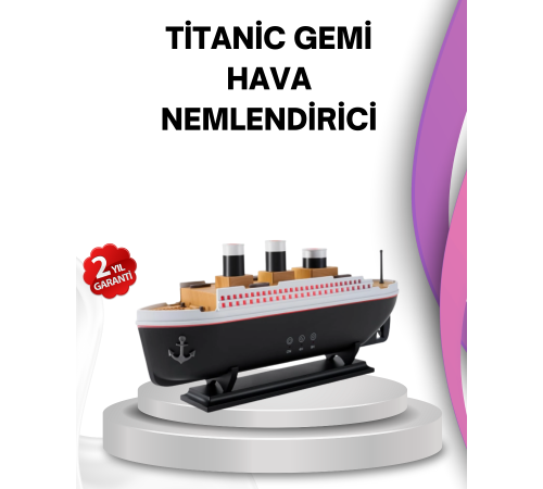 Ultra Sessiz Titanik Gemi LED Işıklı Aroma Difüzörü Oda Nemlendirici