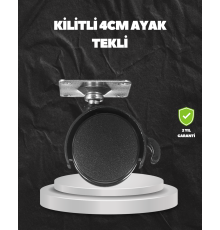 Kilitli 4 cm Evrensel Tekerlek Ayak Tek Adet