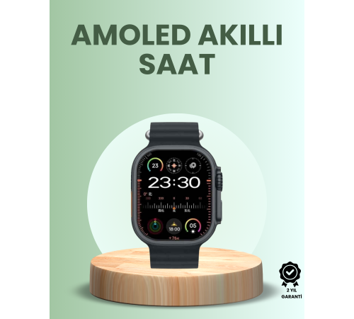 Ultra Akıllı Saat AMOLED Display 15 Gün Dayanıklı Batarya