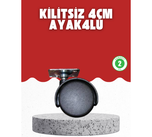 4 cm Kilitsiz Tekerlek Ayak Seti Zemin Koruyucu