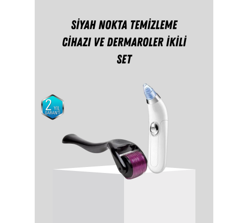 Dermaroller ve Vakumlu Siyah Nokta Temizleme Cihazı 2’li Cilt Bakım Seti