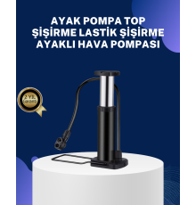 Ayakla Kullanılan Hava Pompası Araç ve Bisiklet İçin Uygun