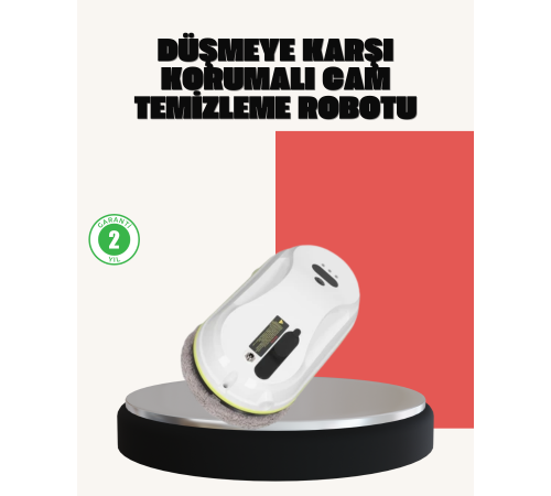 UPS Destekli Düşmeye Karşı Korumalı Cam Temizleme Robotu