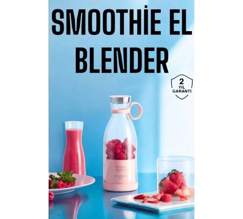 El Blender Bardak Blender Şarjlı Taşınabilir Meyve Sıkcağı Smoothie