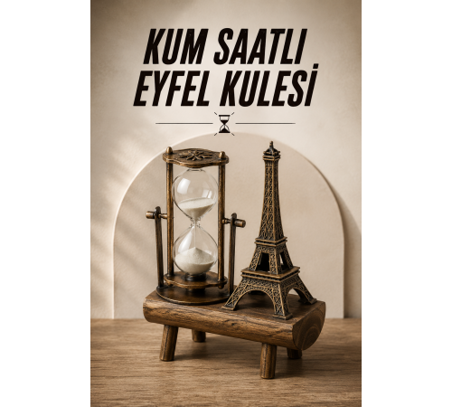 EYFEL KULELİ KUM SAATİ