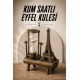EYFEL KULELİ KUM SAATİ