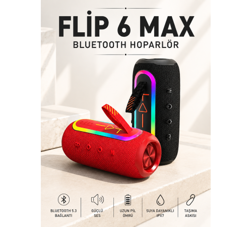 FLİP 6 MAX BLUETOOTH HOPARLÖR