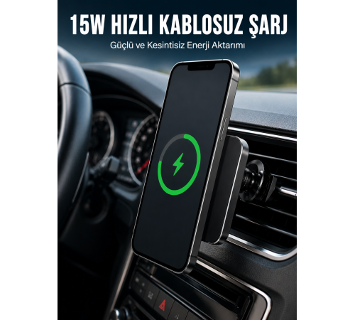 Manyetik Kablosuz Araç Şarj Cihazı 15W MagSafe Araç İçi Telefon Tutucu