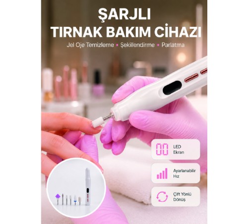 Evde ve Profesyonel Kullanıma Uygun Tasarımlı Tırnak Bakım Cihazı