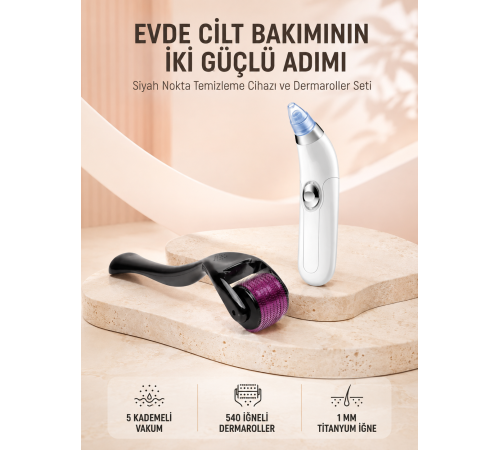 Dermaroller ve Vakumlu Siyah Nokta Temizleme Cihazı 2’li Cilt Bakım Seti