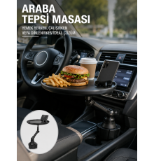 Araç İçi 360° Ayarlanabilir Bardaklık Tepsisi Geniş Yüzeyli ve Telefon Standlı Yeni Nesil