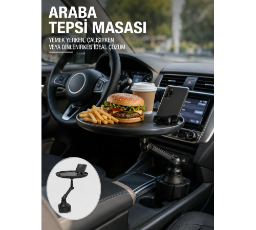 Araç İçi 360° Ayarlanabilir Bardaklık Tepsisi Geniş Yüzeyli ve Telefon Standlı Yeni Nesil