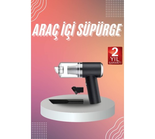 Araç İçi Süpürge Kablosuz Şarjlı Elektrikli Süpürge Elde Taşınabilir