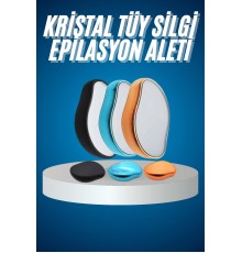 Tüy Silgi Kristal Epilasyon Acısız Ağrısız ve Pratik Epilasyon Aleti