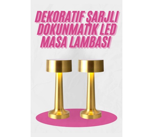 Altın Rengi Masa ve Gece Lambası Dokunmatik Şarjlı Masa Lambası