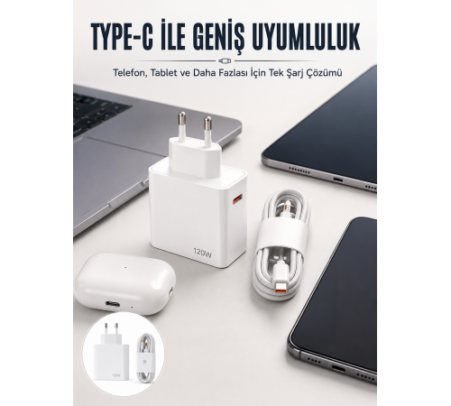 Type-C 120W Şarj Aleti Hızlı Şarj Turbo Yeni Nesil