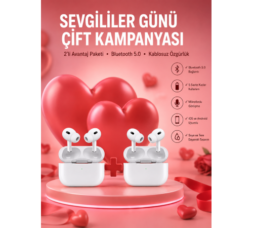 Sevgiliye Hediye Çift Kulaklığı Yeni Nesil Pro Kulaklık Sevgililer Gününe Özel Kampanya