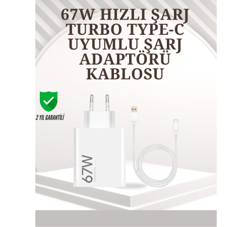 Type-C Uyumlu 67W Turbo Hızlı Şarj Aleti Akıllı Koruma Sistemli