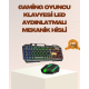 Mekanik LED Klavye Mouse Seti – Yüksek Tepki ve Ergonomi