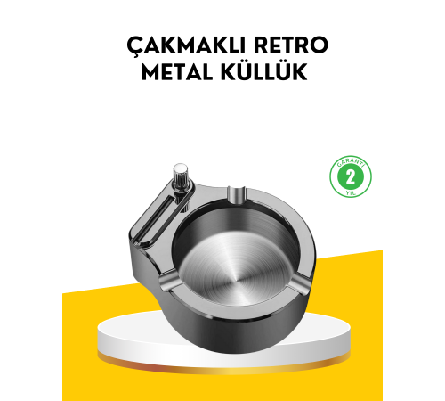 Çakmaklı Küllük Paslanmaz Metal Yuvarlak Tasarım