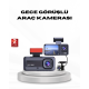 Üç Kameralı Dash Cam 170° Geniş Açılı Full HD Gece Görüşlü